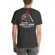 Load image into Gallery viewer, Make It More Tee